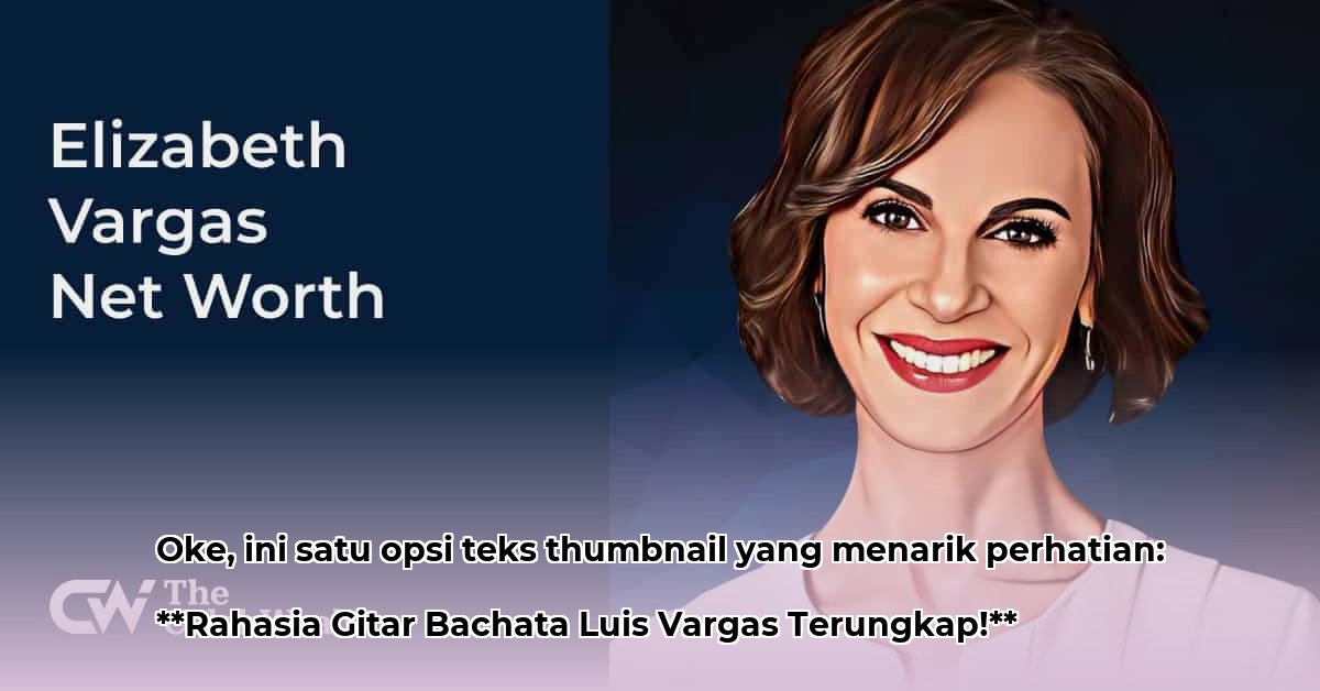 luis-vargas-net-worth